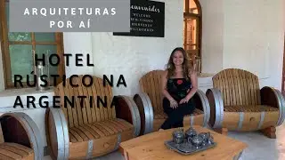ARQUITETURAS POR A&Iacute; - HOTEL R&Uacute;STICO COM DECORA&Ccedil;&Atilde;O EM MADEIRA, MENDOZA ARGENTINA
