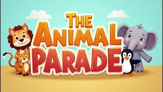 🐾 March of the Animal Parade | Fun Animal Song for Kids with Sounds & Actions!  | MimiMedia Kidz TV