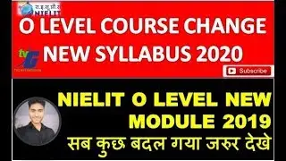 NIELIT O LEVEL SYLLABUS CHANGE NEW MODULE STARTED 2020 MUST WATCH