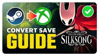 How To Convert Hollow Knight Silksong Save File from Steam to Xbox Game Pass (Full Guide)