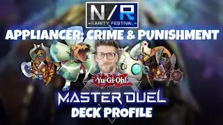 This N/R Appliancer Deck Is RIDICULOUS - (Yu-Gi-Oh! Master Duel)
