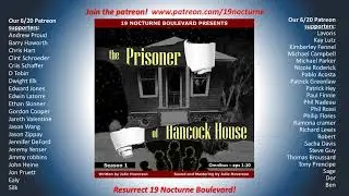 The Prisoner Of Hancock House, episode 1-10, omnibus