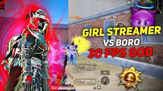 CUTE GIRL STREAMER vs BORO🔥 || 30 FPS GOD || BGMI MONTAGE LOW END DEVICE ⚡ || BGMI MONTAGE 🚀🗿