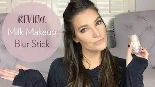 ОБЗОР: MILK MAKEUP BLUR STICK | Сара Бритини