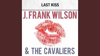 Last Kiss