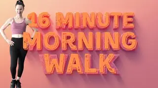 16-Min Morning Walk | Happy Mood Boost & Fat-Burning Indoor Walking Workout