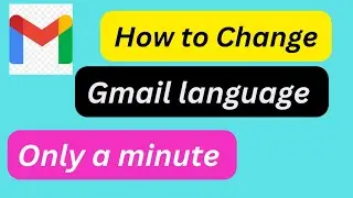 how to change gmail language in android