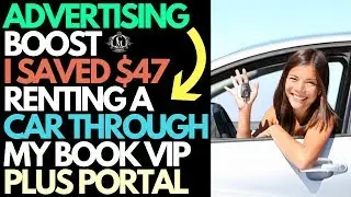 Advertising Boost | How I Saved Money Booking My Rental Car With Book Vip Plus