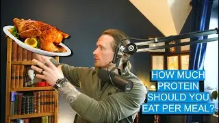 How Much Protein Per Meal for Muscle Growth?