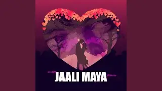 JAALI MAYA (Freestyle)