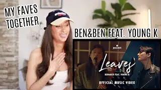 Ben&Ben - Leaves feat. Young K | Official Music Video REACTION
