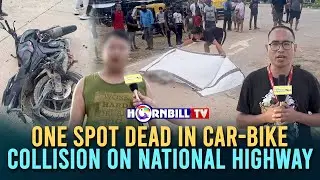 ONE SPOT DEAD IN CAR-BIKE COLLISION ON NATIONAL HIGHWAY
