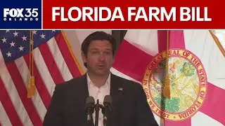 FULL: DeSantis signs Florida farm bill, fluoride ban