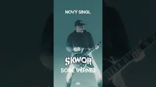 Škwor - Sobě věrnej
