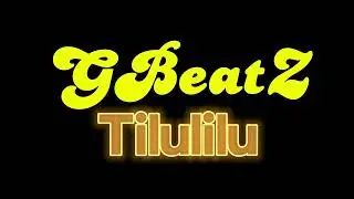 GBeatZ - Tilulilu