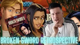 Broken Sword II: The Smoking Mirror Remastered (2010) - Broken Sword Retrospective