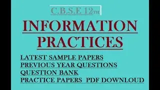 CLASS 12TH INFORMATION PRACTICES LATEST STUDY MATERIAL PDF //eSmart Classes