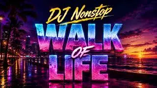 DJ Nonstop - Walk Of Life (ReMix)