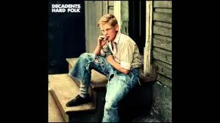Decadents - Hard Folk