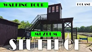 Muzeum Stutthof w Sztutowie Walking Tour/ Inside the Stutthof Nazi Concentration Camp