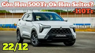 Gi&aacute; Khuyến Mại Mitsubishi Xforce Cuối Th&aacute;ng  12 C&ograve;n Hơn 500Tr Ok Hơn Seltos, Creta Nhỉ? | CarTVnew