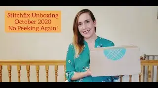 Stitch Fix Unboxing October 2020 (No Peeking Again)! #stitchfix #unboxing #review