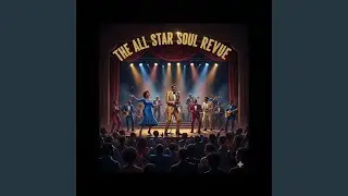 The All-Star Soul Revue