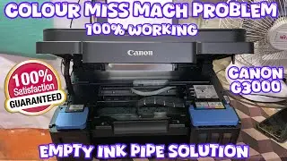 Canon G3000 INK Empty | Canon G30000 | Canon G30000 Printer Color Miss Match | Canon G30000 Review 