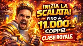 SCALATA VERSO LE 11 000 COPPE A CLASH ROYALE CON DJANGOUNCHAINED #clashroyale 