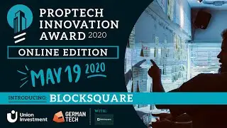 Introducing: Blocksquare | PropTech Innovation Summit 2020: Winner