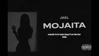 Mojaita (official audio)