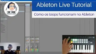 Como funcionam os loops no Ableton usando o Launchkey Mini MK3