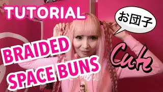 [HAIR] BRAIDED SPACE BUNS ♡AZUSA BARBIE