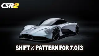 CSR2 | Aston Martin Valhalla Concept (Flash version) - Shifts & pattern for 7.013