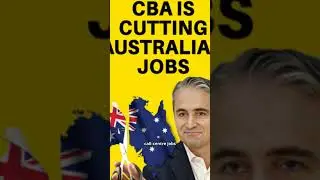 Why Australia&rsquo;s Big Banks Are Cutting Thousands of Jobs | ANZ, NAB, CBA, Westpac Layoffs