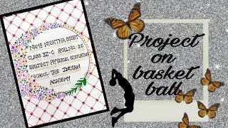 Physical Education project on basketball