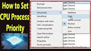 Set Process Priority - Make Programs Run Faster or Slower