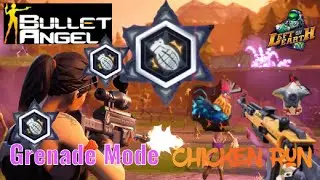 Bullet Angel : Grenade Mode & Chicken Run - Clan LEFT&bull;&Oslash;N&bull;EARTH Tuesday Event