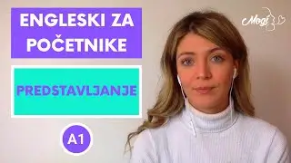 Engleski Za Početnike (A1): Kako Se Predstaviti Na Engleskom Jeziku (2020)