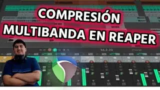 ¿CÓMO USAR UN COMPRESOR MULTIBANDA EN REAPER? ReaXComp