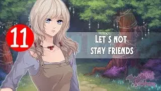 Let`s not stay friends #11. Рут Бурейна / 