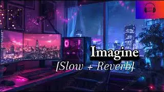 Imagine Song (Slow + Reverb) MIKA SINGH AND KEKA GHOSHAL