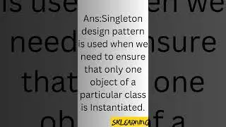 What is Singleton Design Pattern