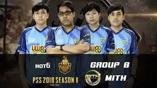 เทปการแข่งขัน PUBG PSS2018 Season 2 EP.2 - กลุ่ม B : MiTH.PUBG โคตรเดือด