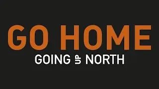 Going Up North - 