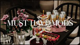 15+ FOOD RELATED MODS YOU NEED IN THE SIMS 4 FOR REALISTIC GAMEPLAY