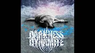 DARKNESS DYNAMITE - Evil Dead [Darkness Dynamite EP - 2007]