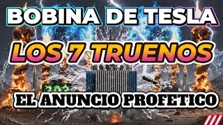 275 &ndash; THE COIL OF NIKOLA TESLA, ANNOUNCEMENT OF THE 7 THUNDERS, ARCHANGEL MIKA'EL