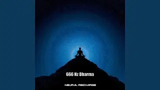 666 Hz Calm Awareness