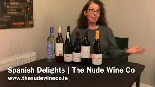 Spanish Delights! The Nude Wine Co
